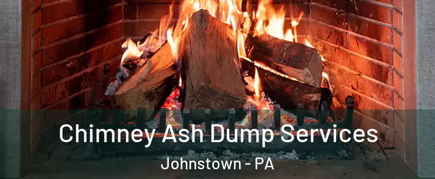  Chimney Ash Dump Services Johnstown - PA