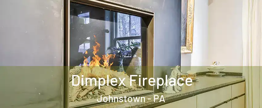  Dimplex Fireplace Johnstown - PA