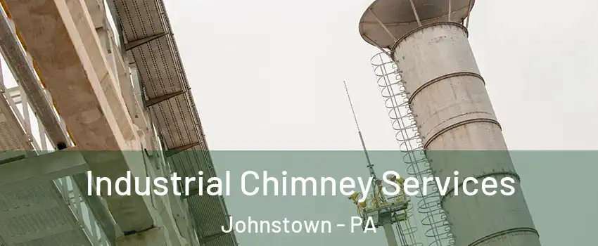  Industrial Chimney Services Johnstown - PA
